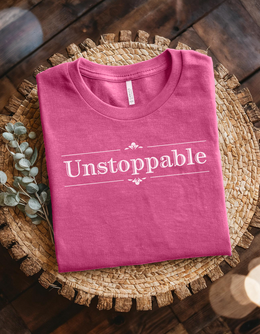 Unstoppable Motivational T-shirt Persistence Growth Womens Empowerment Tee Positivity Shirt Women Graphic Tee