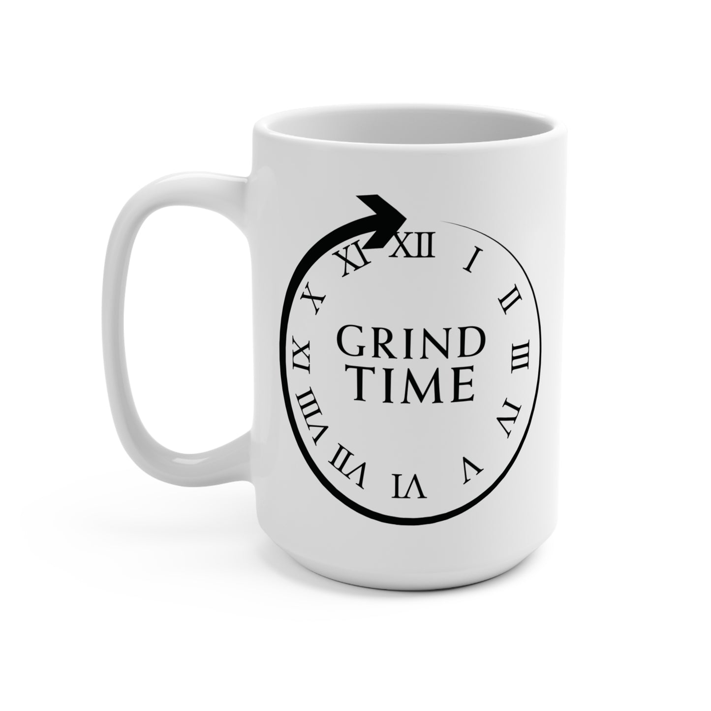 z-Grind Time Mug Grind Time All The Time Motivational Mug Small Business Mug Work Mug Office Mug Numerical Clock Mug