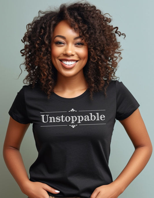 -Unstoppable Motivational T-shirt Persistence Growth Womens Empowerment Tee Positivity Shirt Women Graphic Tee