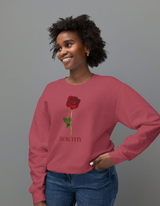 x-Worthy Rose Sweatshirt Selflove Selfcare Self Worth Worthy of Love Sweatshirt Rose For Her Floral Gifts Rose Gift Women Graphic Sweatshirt